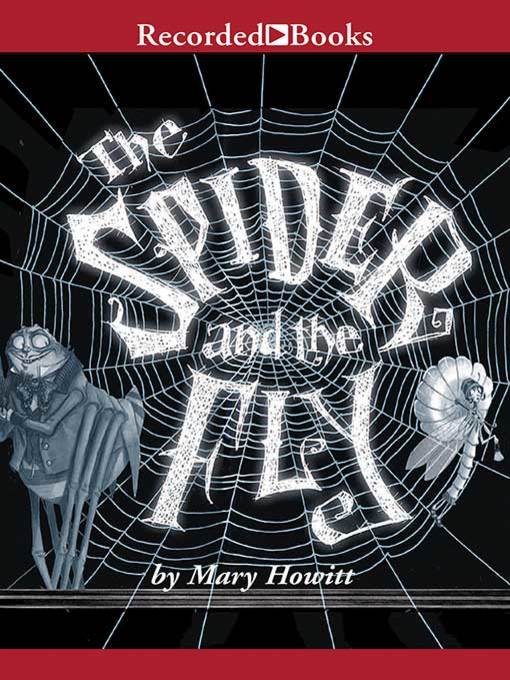 Title details for The Spider and the Fly by Mary Howitt - Available